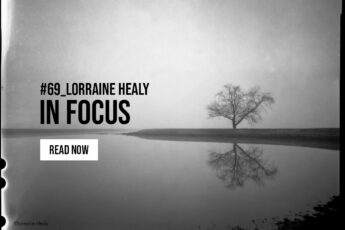 In Focus - Lorraine Healy